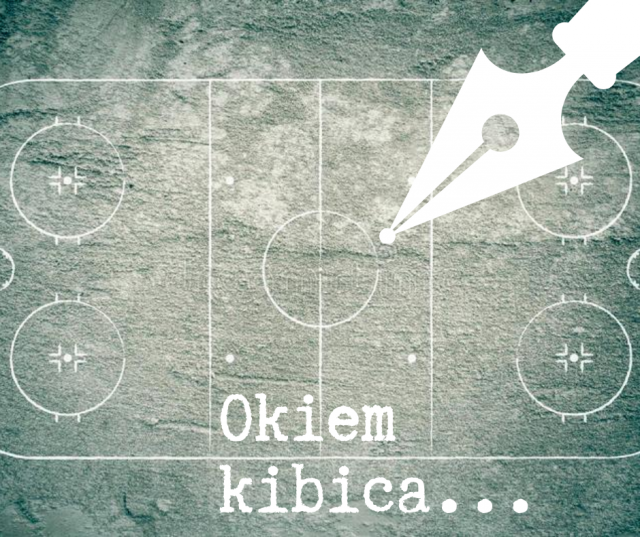 Okiem kibica…